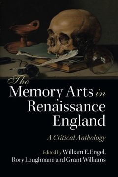 portada The Memory Arts in Renaissance England: A Critical Anthology (in English)