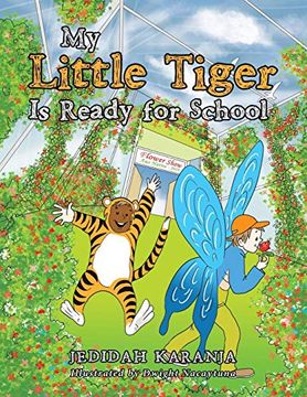 portada My Little Tiger is Ready for School (in English)