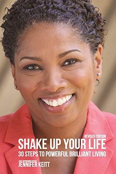 portada Shake up Your Life: 30 Steps to Powerful Brilliant Living (in English)