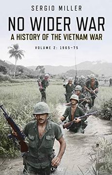 portada No Wider War: A History of the Vietnam War Volume 2: 1965-75 (en Inglés)