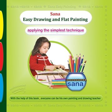portada Sana Easy Drawing and Flat Painting (Applying the Simplest Technique) (en Inglés)
