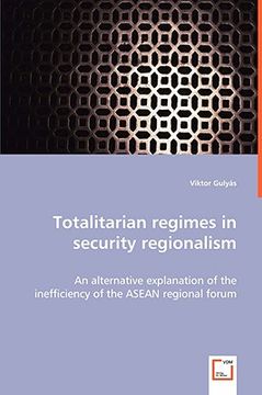 portada totalitary regimes in security regionalism