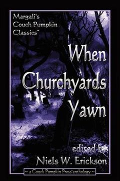 portada when churchyards yawn (en Inglés)