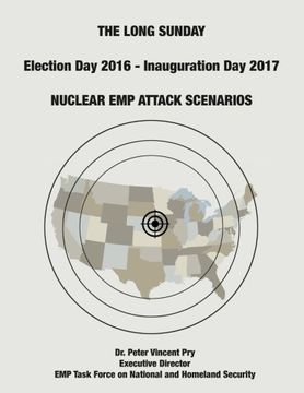 portada The Long Sunday: Nuclear EMP Attack Scenarios