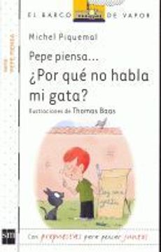 portada PEPE PIENSA...¿POR QUÉ NO HABLA MI GATA? (in Spanish)
