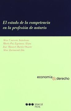 portada estado de la competencia en la profesion de notario (in Spanish)