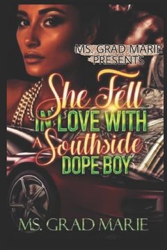 portada She Fell In Love With A Southside Dope Boy (en Inglés)