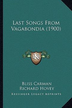portada last songs from vagabondia (1900) (in English)