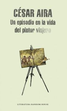 portada Un episodio en la vida del pintor viajero (in Spanish)