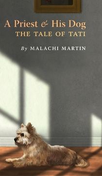 portada A Priest and His Dog: The Tale of Tati (en Inglés)