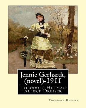 portada Jennie Gerhardt by: Theodore Dreiser (novel) (1911) (en Inglés)