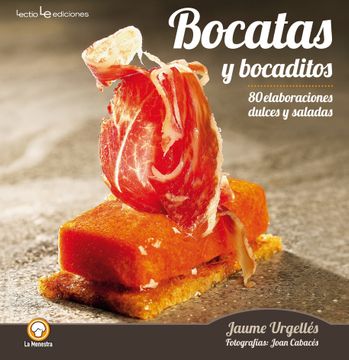 portada Bocatas y Bocaditos: 80 Elaboraciones Dulces y Saladas
