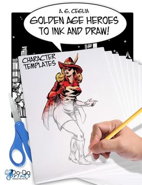 portada Golden age Heroes to ink and Draw! Character Templates (en Inglés)