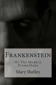 portada Frankenstein: Or The Modern Prometheus (en Inglés)