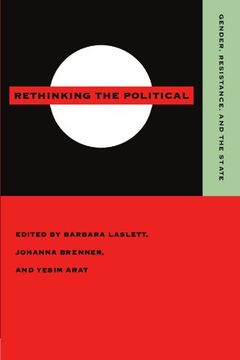 portada Rethinking the Political: Gender, Resistance, and the State (en Inglés)