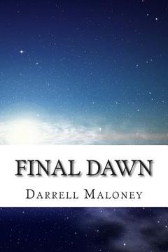 portada Final Dawn: An Apocalyptic Love Story (en Inglés)