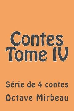 portada Contes Tome IV: Serie de 4 contes (en Francés)