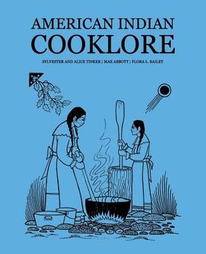 portada American Indian Cooklore (Classic Reprints) (in English)