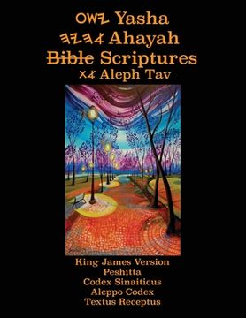 portada Yasha Ahayah Bible Scriptures Aleph tav (Yasat) Study Bible (3Rd Edition 2020) (in English)