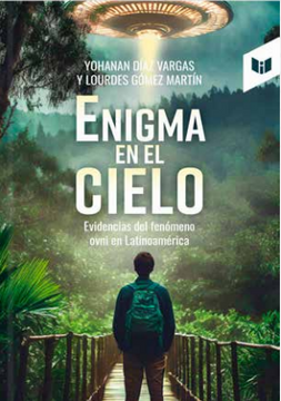 portada ENIGMA EN EL CIELO: Evidencias del fenómeno ovni en Latinoamérica