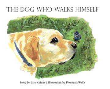 portada The Dog Who Walks Himself (en Inglés)