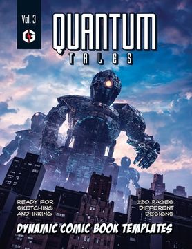 portada Quantum Tales Volume 3: Dynamic Comic Book Templates (en Inglés)