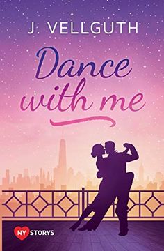 portada Dance With me: New York Lovestorys (New York Lovestorys (2)) (in German)