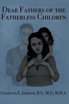 portada Dear Fathers of the Fatherless Children