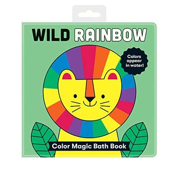 portada Wild Rainbow: Color Magic Bath Book (en Inglés)