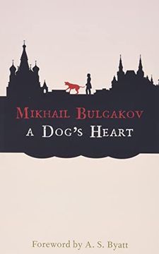 portada A Dog'S Heart: A Monstrous Story (Hesperus Modern Voices) 
