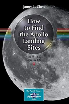 portada How to Find the Apollo Landing Sites (in English)