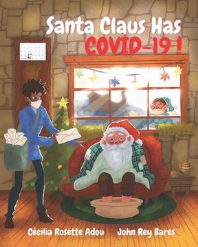 portada Santa Claus Has COVID-19!