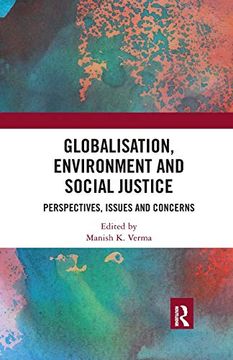 portada Globalisation, Environment and Social Justice: Perspectives, Issues and Concerns (in English)