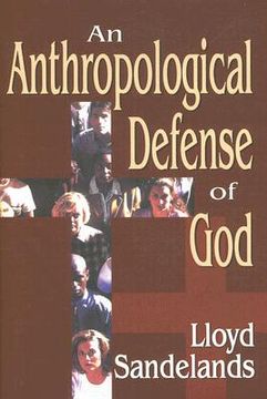 portada an anthropological defense of god (en Inglés)