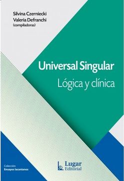 portada UNIVERSAL SINGULAR LOGICA Y CLINICA