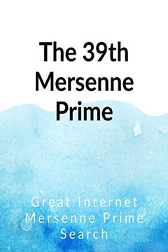 portada The 39Th Mersenne Prime (in English)
