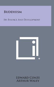 portada Buddhism: Its Essence and Development