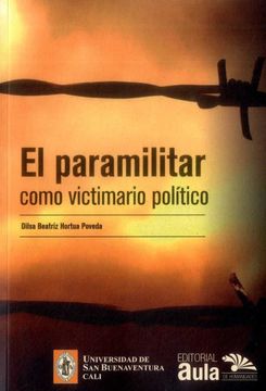 portada EL PARAMILITAR COMO VICTIMARIO POLITICO