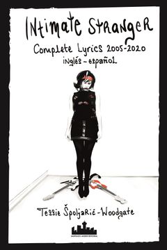 portada Intimate Stranger. Complete Lyrics 2005-2020. Inglés-español (en Bilingüe)