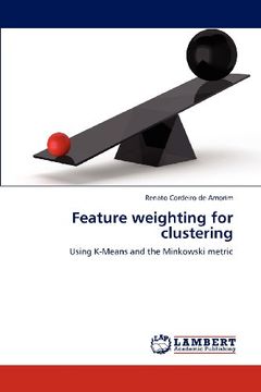 portada feature weighting for clustering (en Inglés)