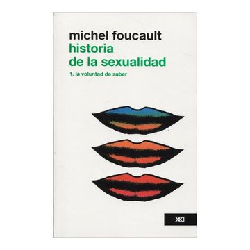 portada Historia de la Sexualidad, Vol. 1. La Voluntad del Saber (in Spanish)