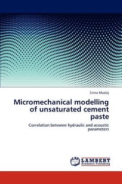 portada micromechanical modelling of unsaturated cement paste (en Inglés)