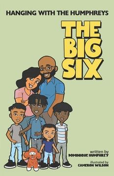 portada Hanging with the Humphreys the Big Six