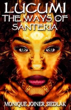 portada Lucumi: The Ways of Santeria (en Inglés)