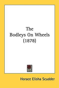 portada the bodleys on wheels (1878) (en Inglés)