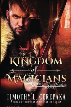 portada Kingdom of Magicians (The War-Torn Kingdom) (Volume 1)