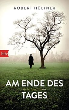 portada Am Ende des Tages: Kriminalroman (en Alemán)