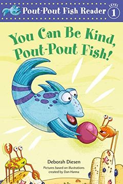 portada You can be Kind, Pout-Pout Fish! (en Inglés)