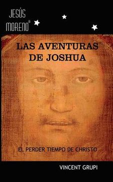 portada Las Aventuras de Joshua: El Perder Tiempo de Christo