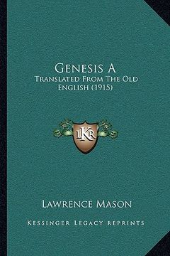 portada genesis a: translated from the old english (1915) (en Inglés)